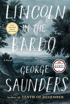 Lincoln in the Bardo : a novel book cover