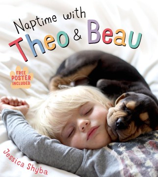 Catalog record for Naptime with Theo & Beau
