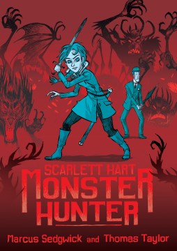 Scarlett Hart : monster hunter book cover