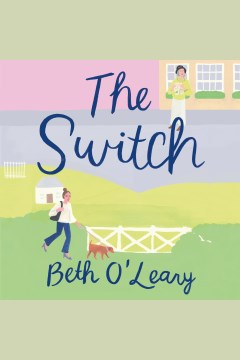 The switch : A Novel book cover