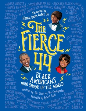The fierce 44 : black Americans who shook up the world book cover