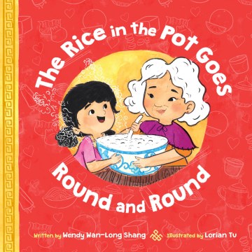 The rice in the pot goes round and round book cover
