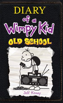 Diary of a wimpy kid : old school book cover