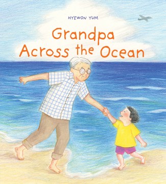 Catalog record for Grandpa across the ocean