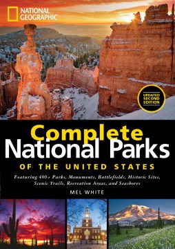 Catalog record for Complete national parks of the United States : featuring 400+ parks, monuments, battlefields, historic sites, scenic trails, recreation areas, and seashores