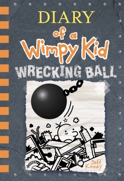 Diary of a wimpy kid : wrecking ball book cover