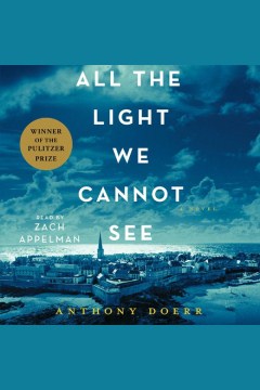 All the light we cannot see : a novel book cover