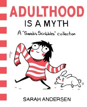 Catalog record for Adulthood is a myth : a "Sarah