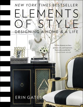 Elements of style : designing a home and a life book cover