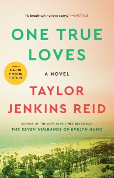 Catalog record for One true loves : a novel