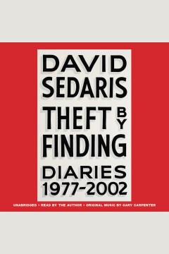 Theft by finding : diaries 1977-2002 book cover