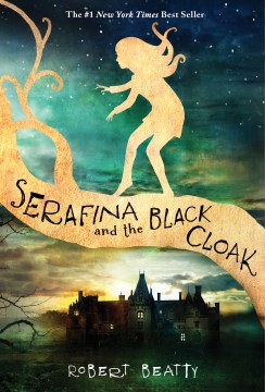 Catalog record for Serafina and the black cloak