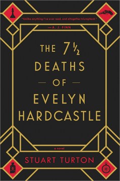 Catalog record for The 7 1/2 deaths of Evelyn Hardcastle