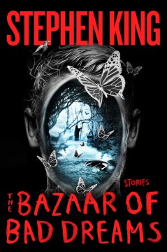 The bazaar of bad dreams : stories book cover