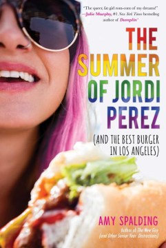 The summer of Jordi Perez : (and the best burger in Los Angeles) book cover
