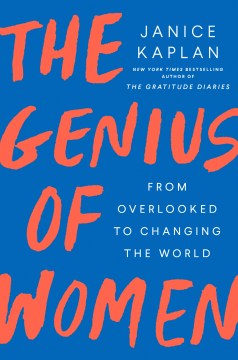 The genius of women : from overlooked to changing the world book cover