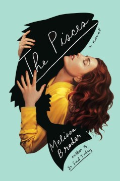 Catalog record for The pisces : a novel