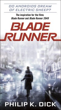 Blade runner : (Do Androids Dream of Electric Sheep) book cover
