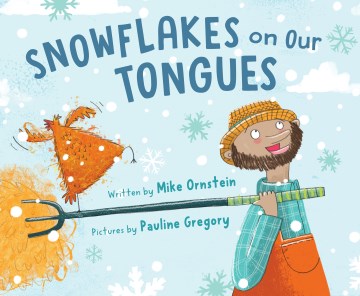 Snowflakes on our tongues book cover