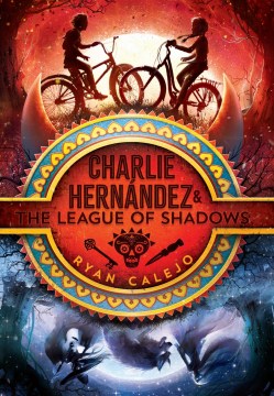 Charlie Hernández & the league of shadows book cover