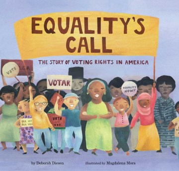 Equality's call : the story of voting rights in America book cover