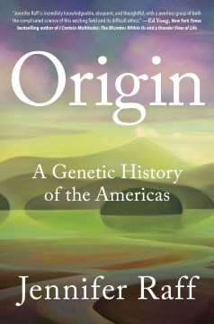 Origin : a genetic history of the Americas book cover