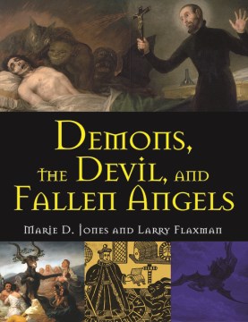Demons, the devil, and fallen angels book cover