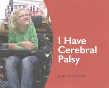 Catalog record for I have cerebral palsy