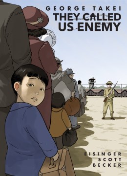 They Called Us Enemy book cover