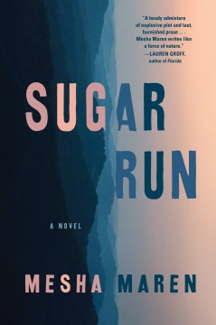 Catalog record for Sugar run : a novel