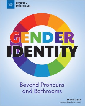 Gender identity : beyond pronouns and bathrooms book cover