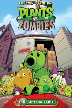 Catalog record for Plants vs. zombies, volume 4 : Grown Sweet Home