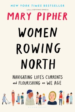 Catalog record for Women rowing north : navigating life