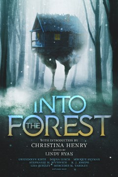 Into the forest : tales of the Baba Yaga