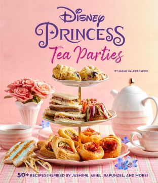 Disney princess tea parties book cover