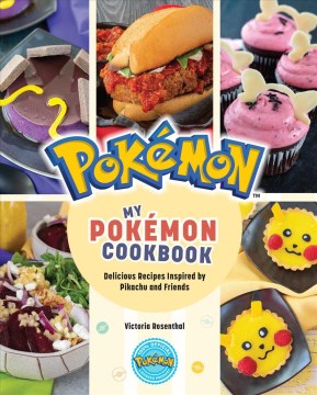 My Pokémon cookbook : delicious recipes inspired by Pikachu and friends book cover