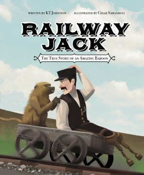 Railway Jack : the true story of an amazing baboon book cover