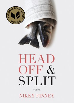 Head off & split : poems