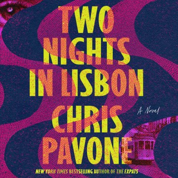 Two nights in Lisbon : a novel