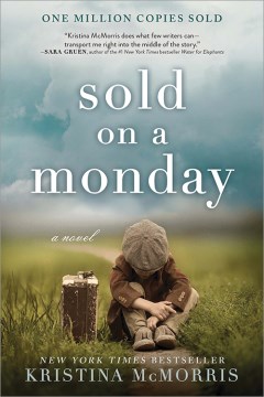 Sold on a Monday : a novel