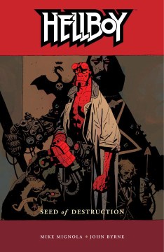 Hellboy. Vol. 1, Seed of destruction