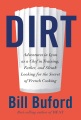 Dirt : adventures in Lyon as a chef in training, f...