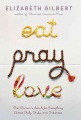 Eat, pray, love : one woman's search for everythin...