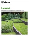 Lawns : essential know-how and expert advice for gardening success