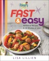 Hungry girl fast & easy : all natural recipes in 3...