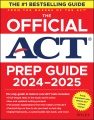 The official ACT prep guide : the only official prep guide from the makers of the ACT