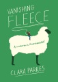 Vanishing fleece : adventures in American wool
