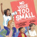 No voice too small : fourteen young Americans maki...