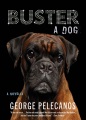 Buster : a dog