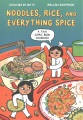 Noodles, rice, and everything spice : a Thai comic book cookbook